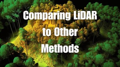 Comparing LiDAR to Other Methods